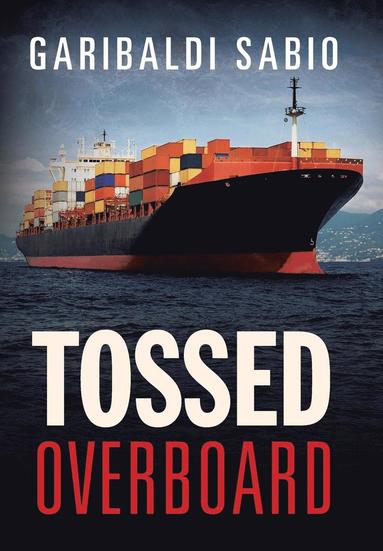 bokomslag Tossed Overboard