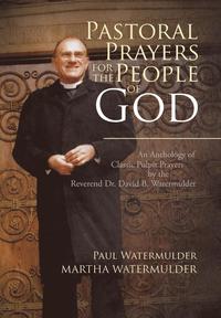 bokomslag Pastoral Prayers for the People of God