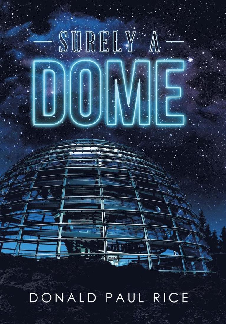 Surely a Dome 1