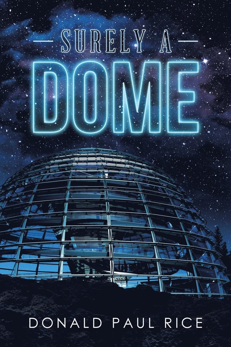 Surely a Dome 1