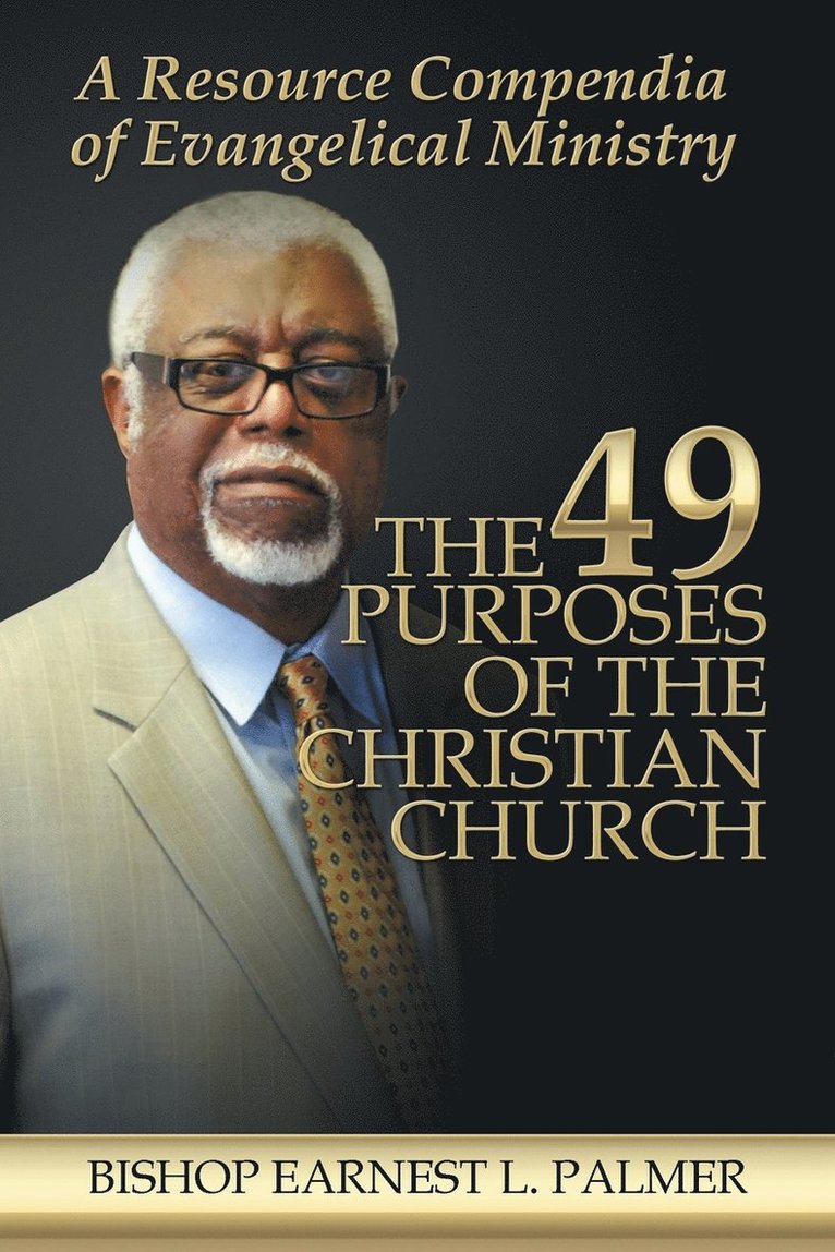 The 49 Purposes of the Christian Church 1