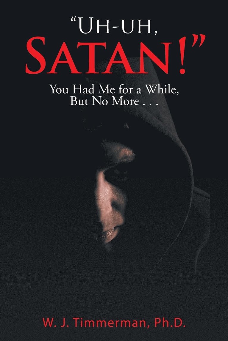 "Uh-uh, Satan!" 1