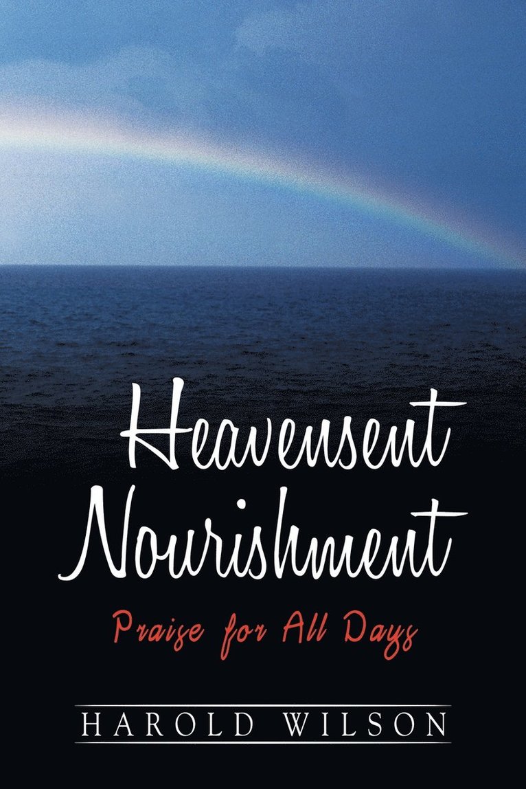 Heavensent Nourishment 1