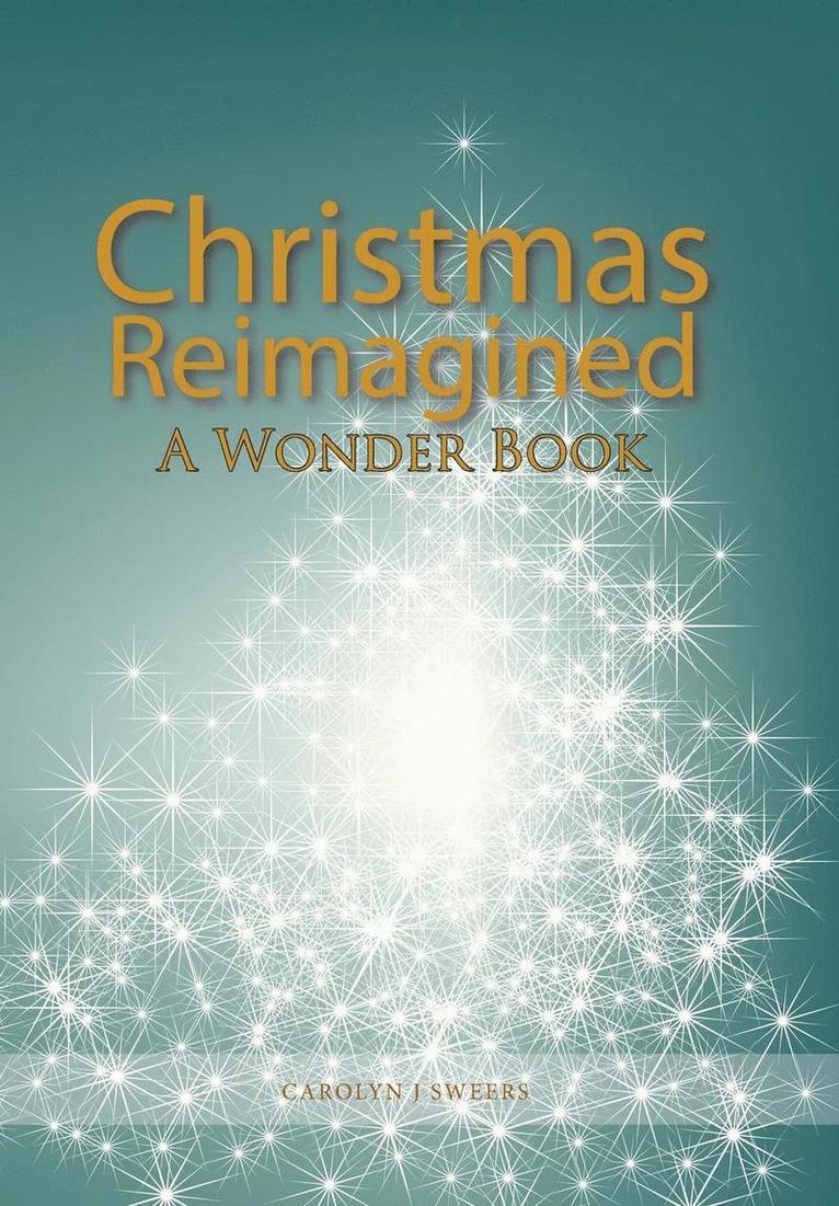 Christmas Reimagined 1