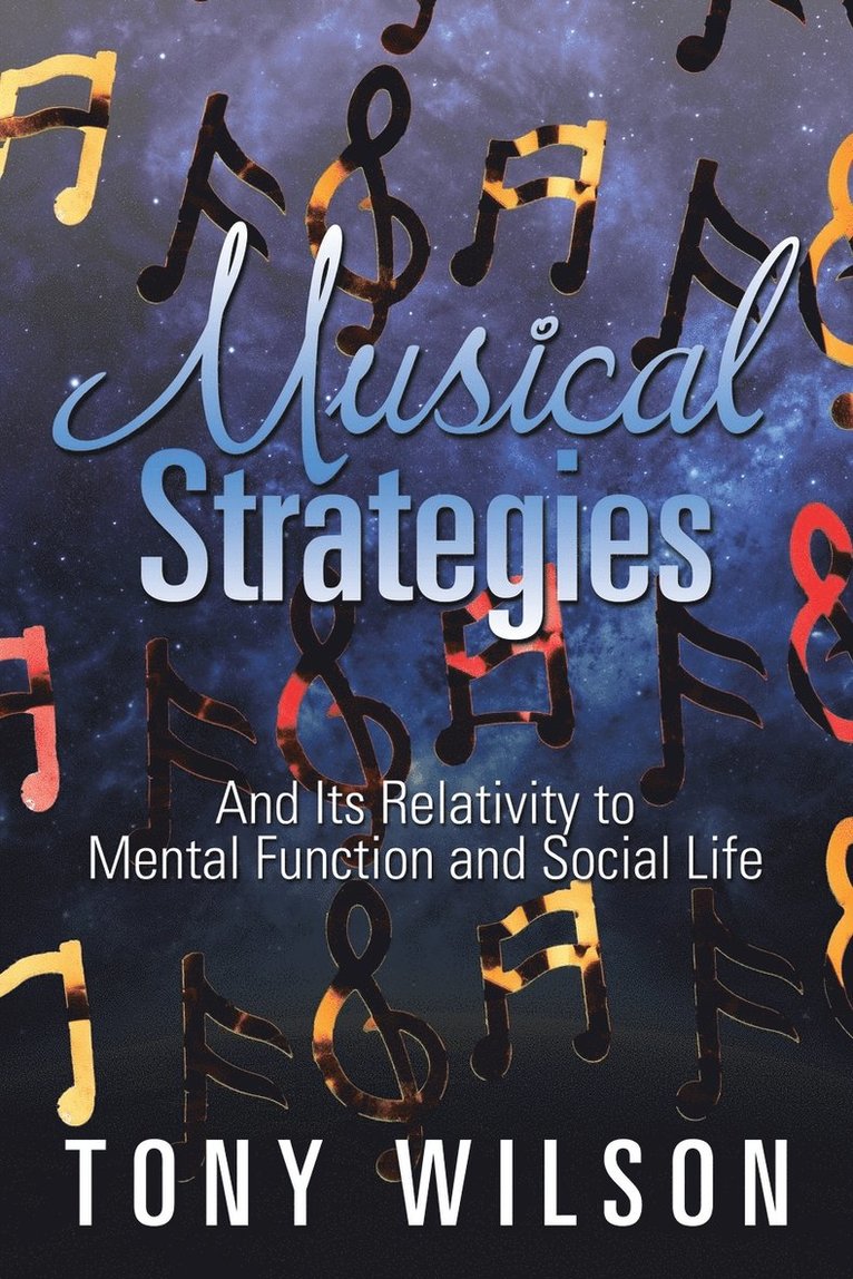 Tony Wilson - Musical Strategies, Häftad
