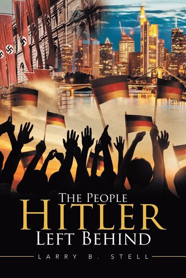 bokomslag People Hitler Left Behind
