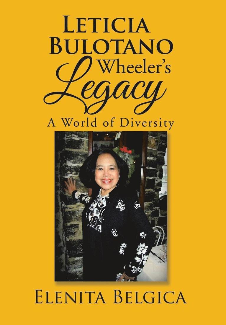 Leticia Bulotano Wheeler's Legacy 1