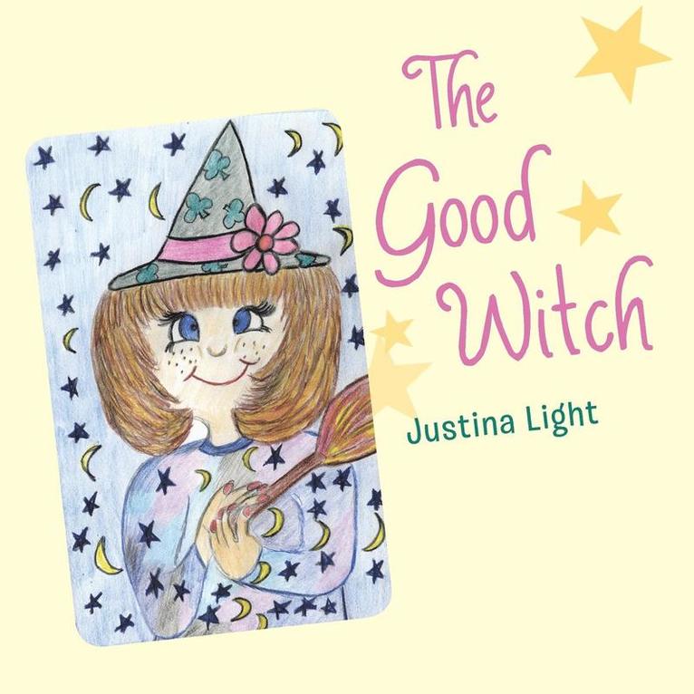 Justina Light, Justina Light, - Good Witch, Häftad