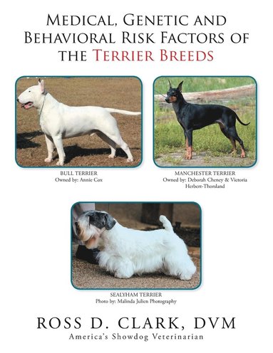 bokomslag Medical, Genetic and Behavioral Risk Factors of the Terrier Breeds