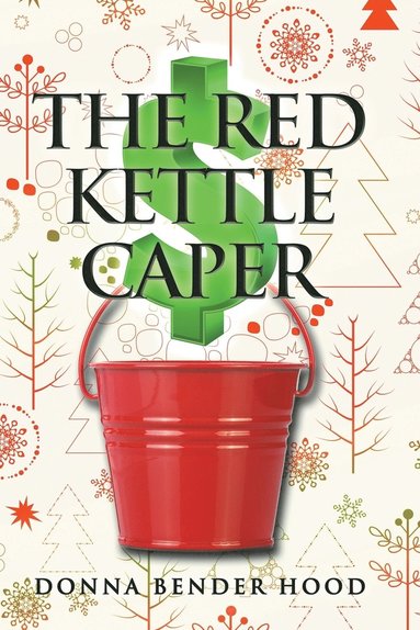 bokomslag The Red Kettle Caper