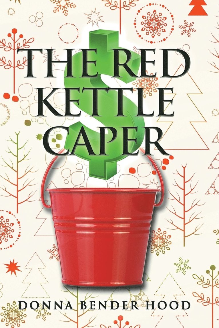 The Red Kettle Caper 1