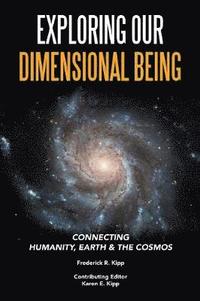 bokomslag Exploring Our Dimensional Being