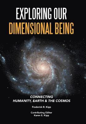 bokomslag Exploring Our Dimensional Being