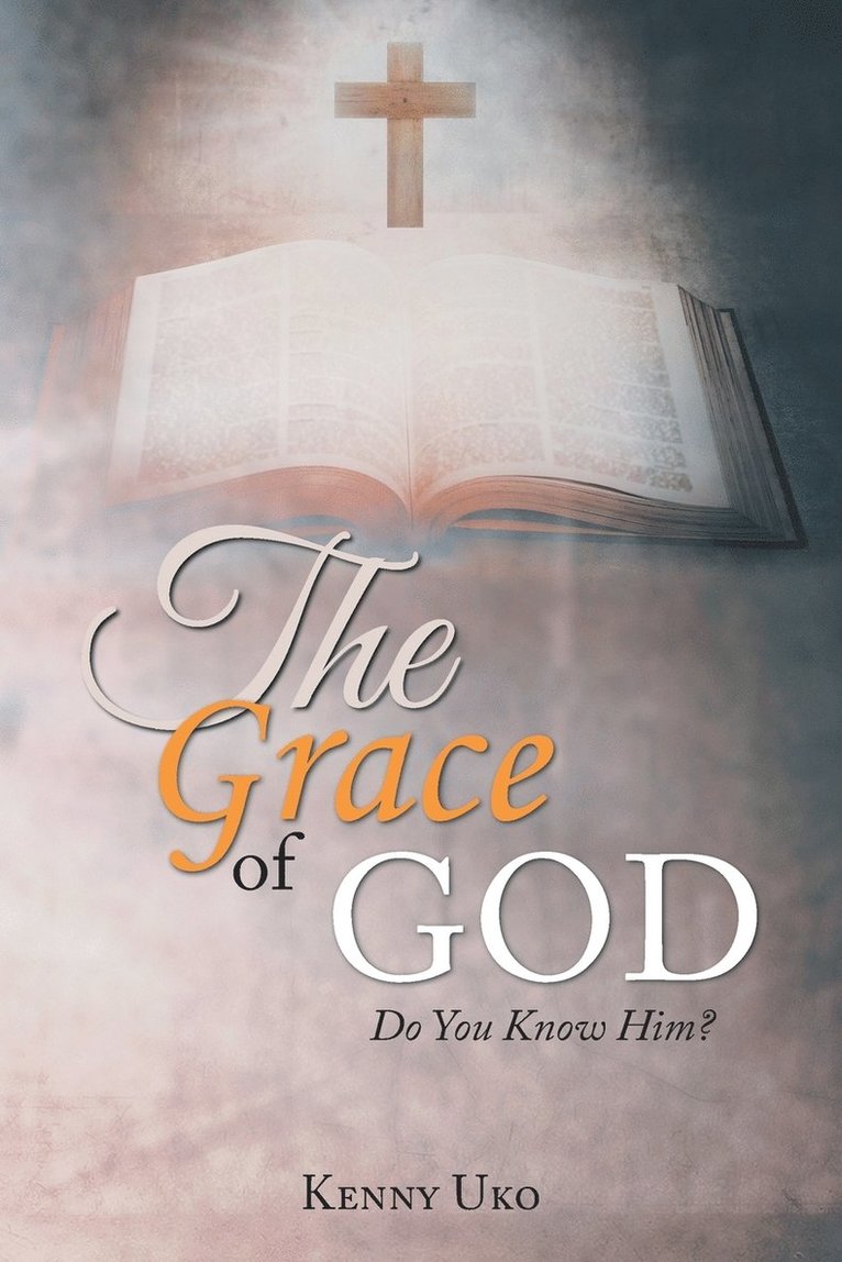 The Grace of God 1