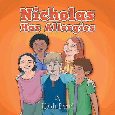 bokomslag Nicholas Has Allergies
