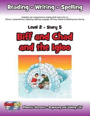 bokomslag Level 2 Story 5-Biff and Chad and the Igloo