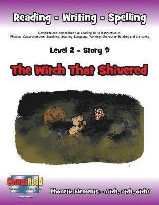 Margaret W Turner, Margaret W. Turner - Level 2 Story 9-The Witch That Shivered, Häftad