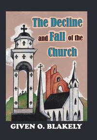 bokomslag Decline and Fall of the Church