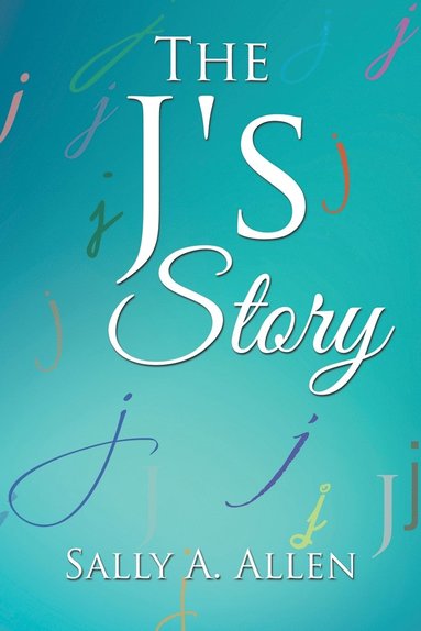 bokomslag J's Story