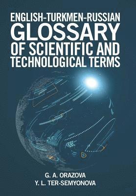 English-Turkmen-Russian Glossary of Scientific and Technological Terms 1