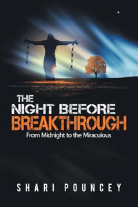 bokomslag The Night Before Breakthrough