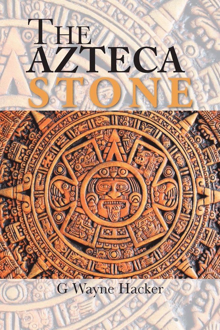 The Azteca Stone 1