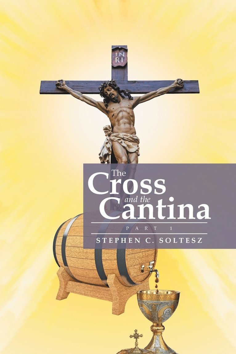 Cross and the Cantina 1