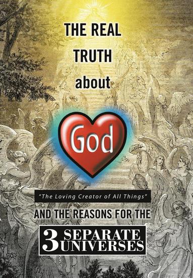 bokomslag The Real Truth about God