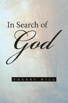 In Search of God 1