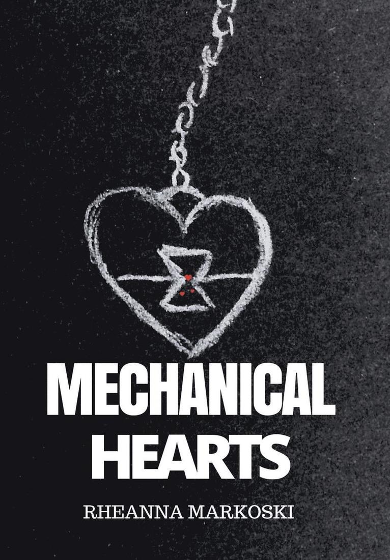 Mechanical Hearts 1