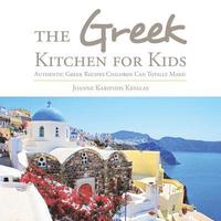 bokomslag The Greek Kitchen for Kids