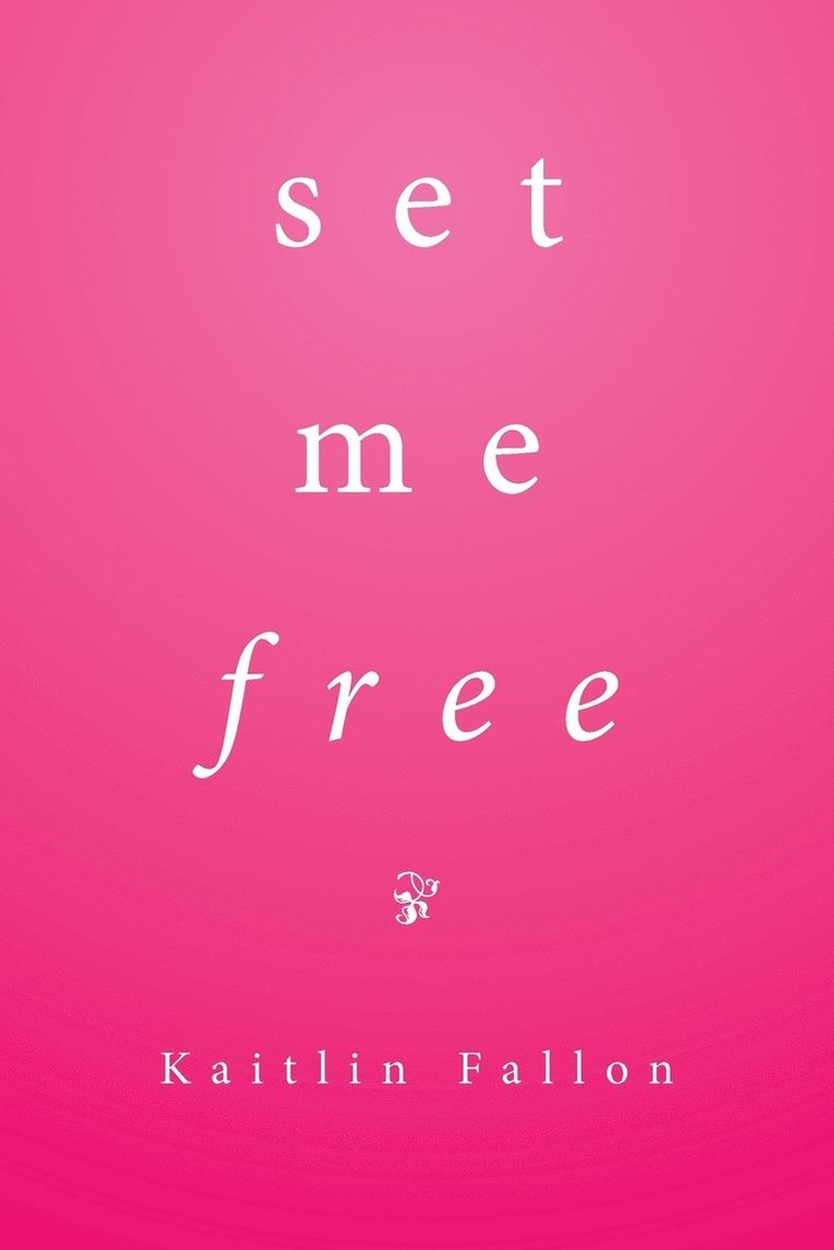 Set Me Free 1