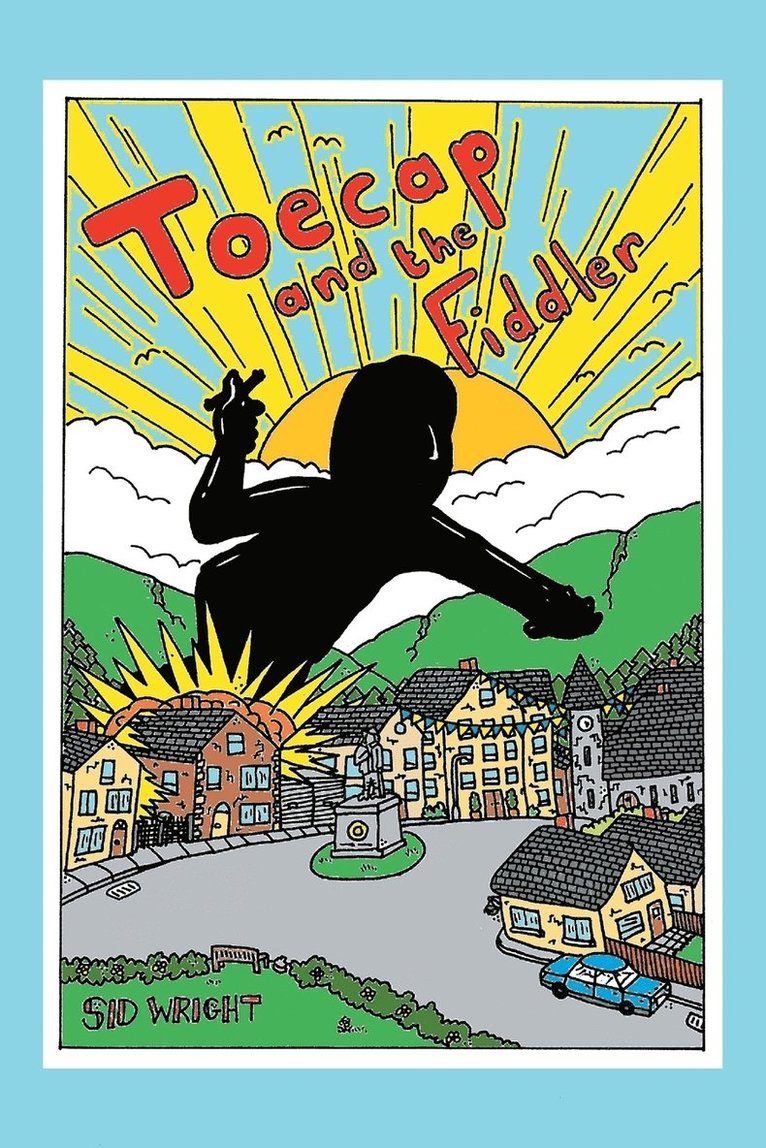 Sid Wright - Toecap and the Fiddler, Häftad