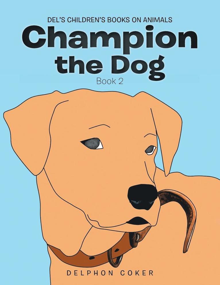 Champion the Dog 1