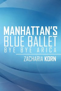 bokomslag Manhattan's Blue Ballet