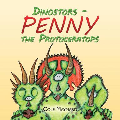bokomslag Penny the Protoceratops