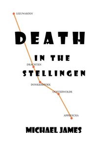 bokomslag Death in the Stellingen