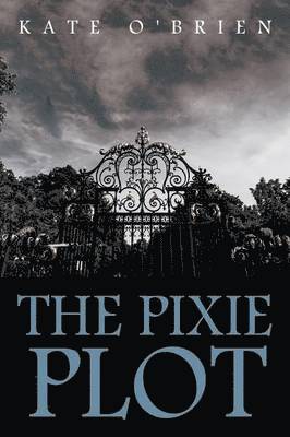 Kate O'Brien - Pixie Plot, Häftad