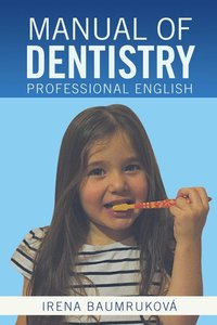 bokomslag Manual of Dentistry