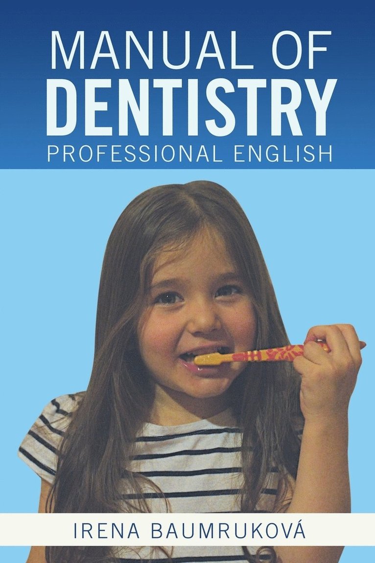 Manual of Dentistry 1