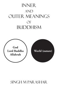 bokomslag Inner and Outer Meanings of Buddhism
