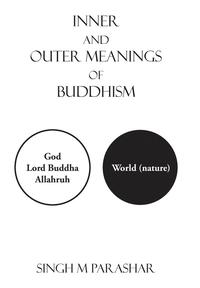 bokomslag Inner and Outer Meanings of Buddhism