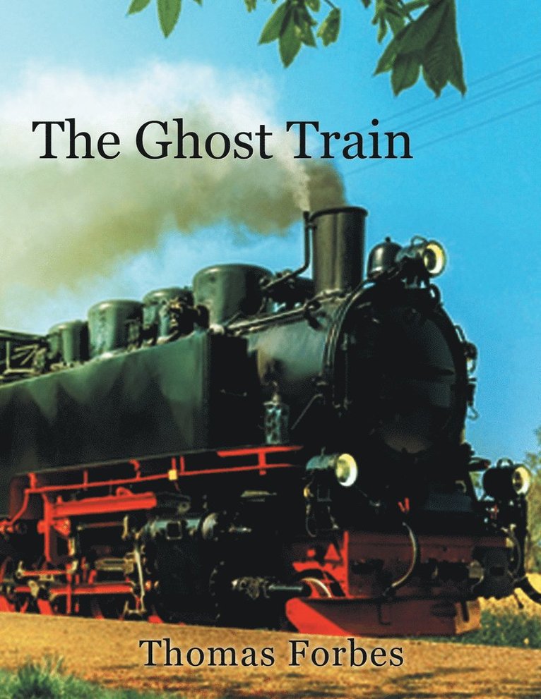 Thomas Forbes - Ghost Train, Häftad