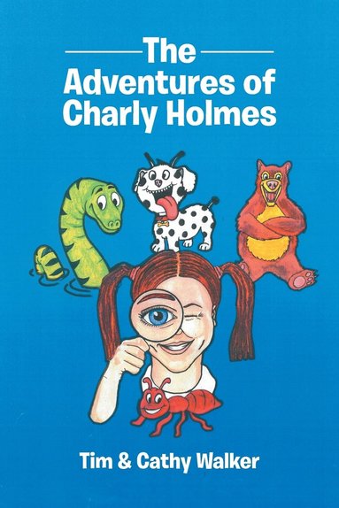 bokomslag The Adventures of Charly Holmes