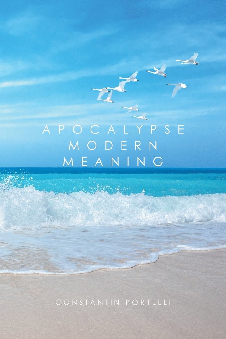 Apocalypse Modern Meaning 1