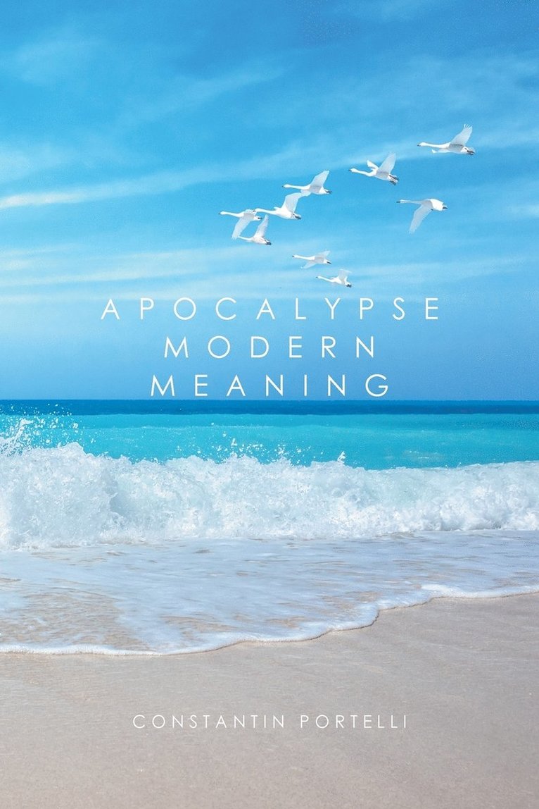 Apocalypse Modern Meaning