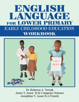 English Language for Lower Primary 1