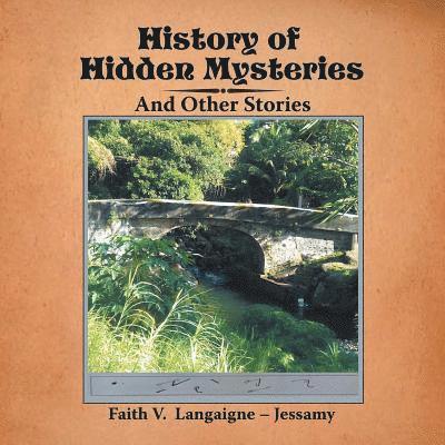 History of Hidden Mysteries 1