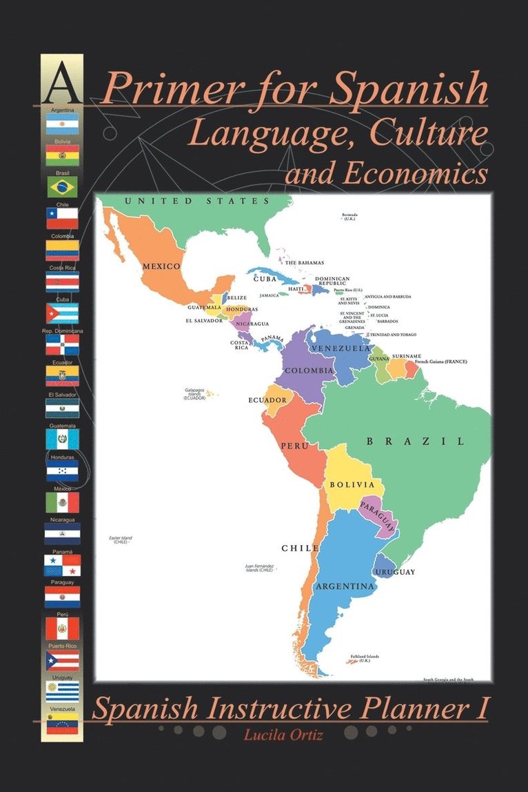 A Primer for Spanish Language, Culture and Economics 1