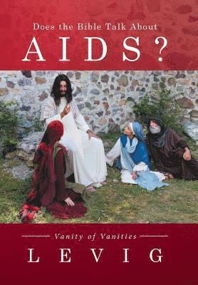 Does the Bible Talk About Aids? 1